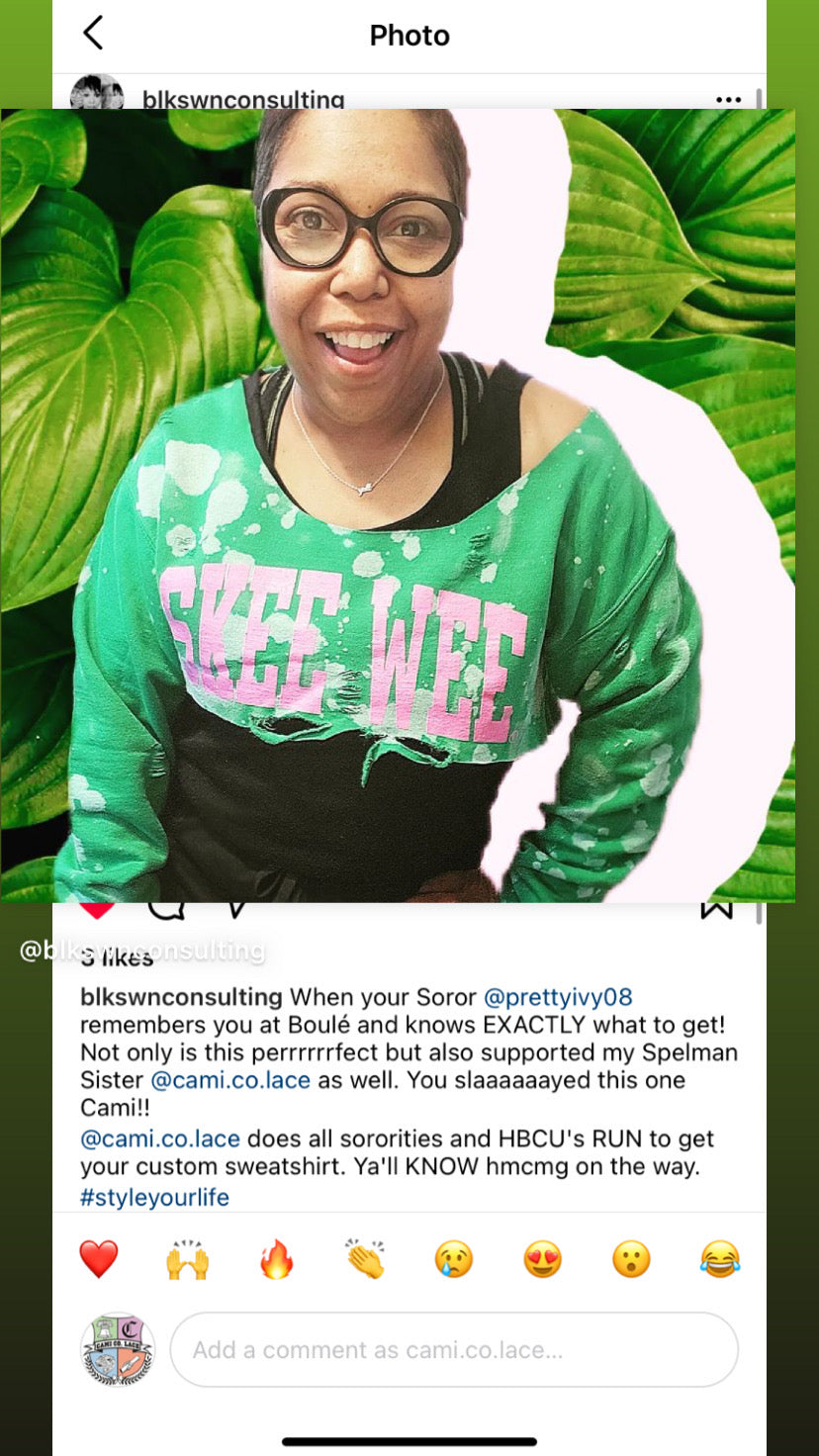 Madeline's Luxury Life "Skee Wee Green" Handmade Sweatshirt - ccldesignsusa - AKA Alpha Kappa Alpha Pink and Green handmade hand bleach tie dye